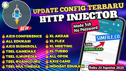 Update Config Http Injector Terbaru Mode Ssh | Axis | Xl | Telkomsel | Indosat | Smartfren | 23 Ags