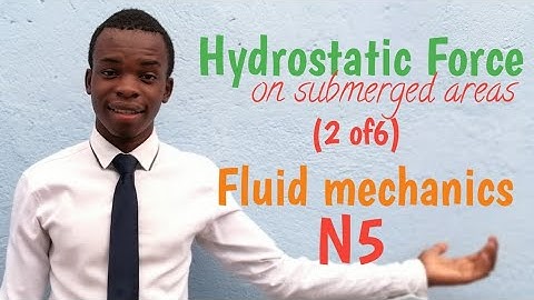 Hydrostatic force on submerged areas (2 of6) Fluid mechanics N5