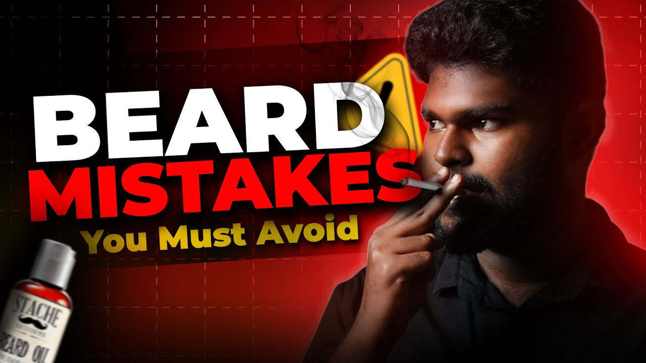 STOP These BEARD Mistakes Immediately | English Captions