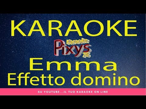 Emma Marrone - Effetto domino Karaoke
