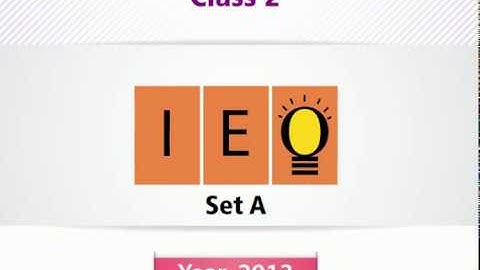 Class 2 IEO l Question Paper 2013 . Set A (Question 22 -35) Part 1