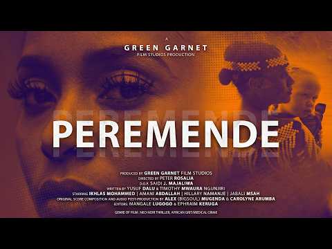 PEREMENDE | Official African Trailer| English, Swahili | 2025 TidPix Trailer