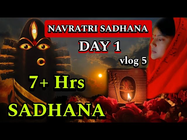 7+hrs Sadhana | I woke up 4:00 am to do Sadhana | Navratri Sadhana | Linga Bhairavi Devi | Day 1 class=