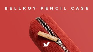 The Bellroy Pencil Case