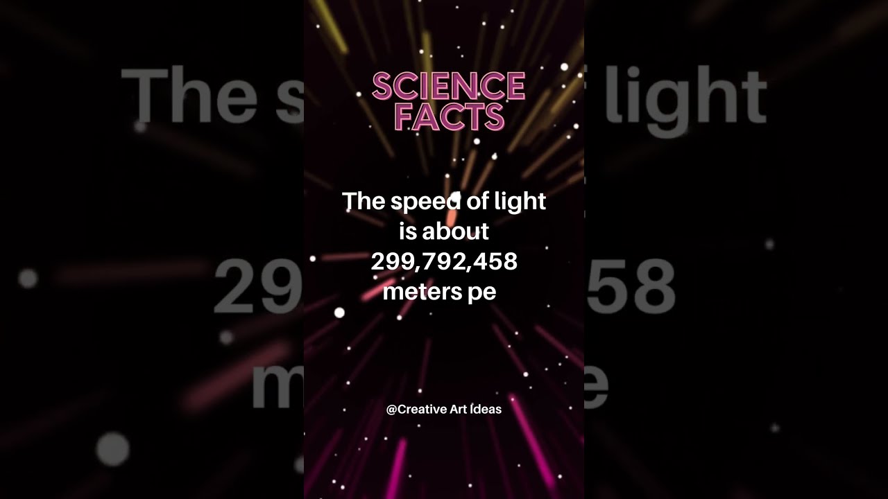 The Speed Of Light Is About 299 792 458 Meters Per Second YouTube The Speed Of Light Is About 299 792 458 Meters Per Second YouTube