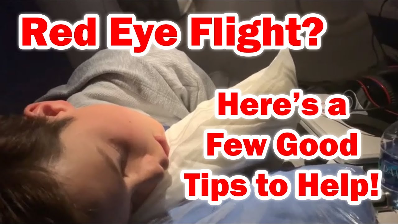 red eye travel tips