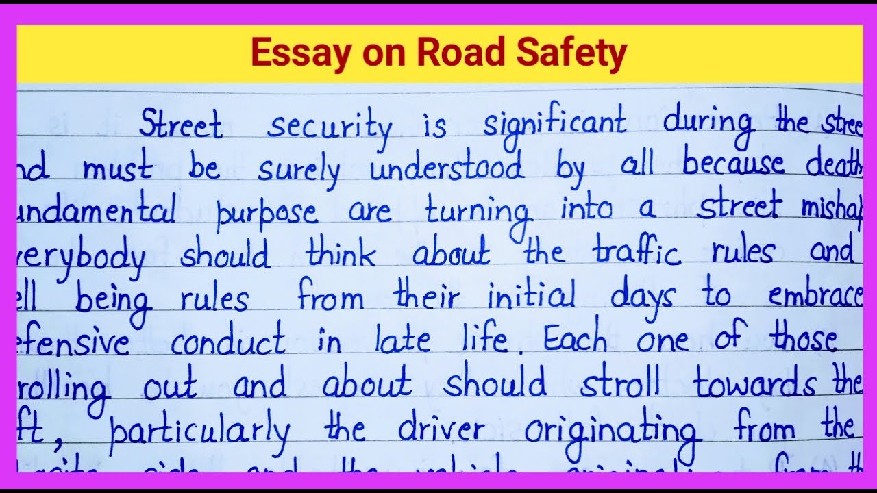 Essay on Road Safety in English