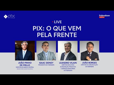 João Pinho de Mello, do Banco Central, fala sobre os próximos passos do Pix.