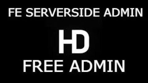 FE ServerSide Script Roblox exploiting 2025 Guide