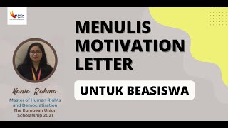 Menulis Motivation Letter Untuk Beasiswa