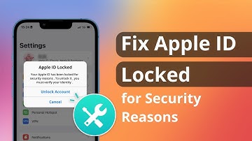 [2 Ways] How to Fix Apple ID Locked for Security Reasons | 2025 Full Guide