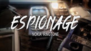 Espionage Nokia Ringtone 🎼🎵 🎶