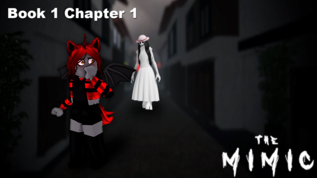 ROBLOX THE MIMIC (Book 1 Chapter 1) 