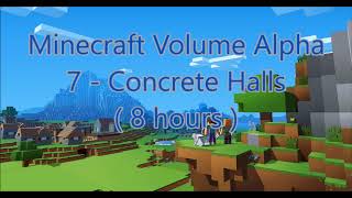 C418 - Concrete Halls ( Minecraft Volume Beta 7 ) ( Nether 1 ) ( 8 hours )