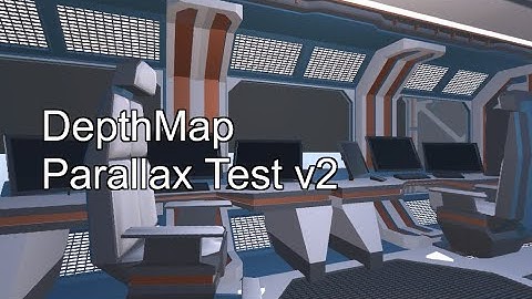 6DOF Parallax using DepthMap for 360 stereo VR - Test 2