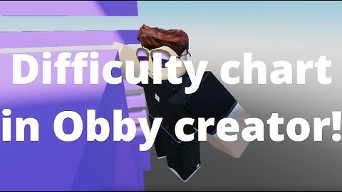 Difficulty chart obby but in obby creator! (Difficulty chart obby obby creator)
