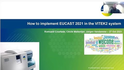 EUCAST 2021 implementation in VITEK2 webinar - BNL