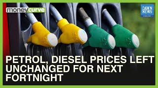 Petrol, Diesel Prices Left Unchanged For Next Fortnight | Dawn News English