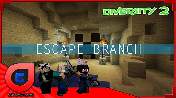 Minecraft - Diversity 2 End of Survival Branch & Escape Branch Time