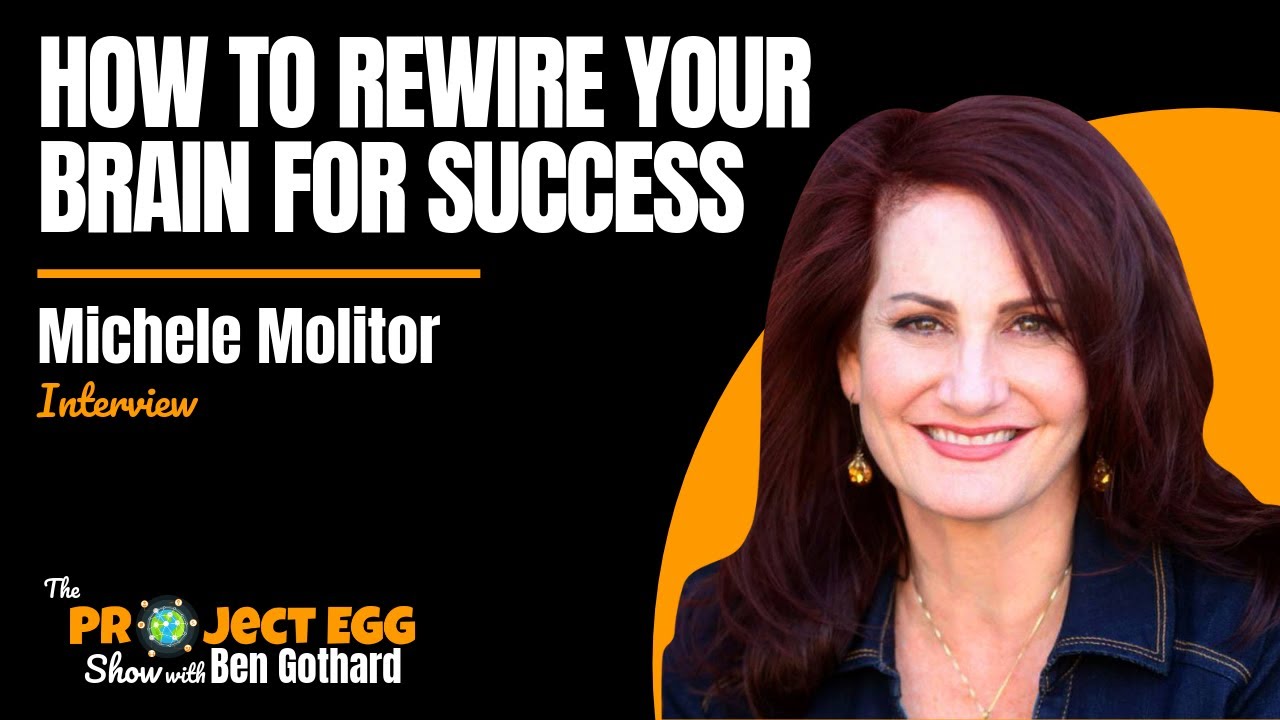 online coaching app How to Rewire Your Brain for Success: Michele Molitar
