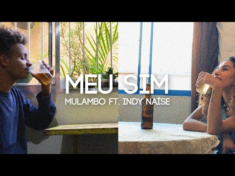 Mulambo - Meu Sim ft. Indy Naíse | Prod. VIN3X [VideoClipe Oficial]