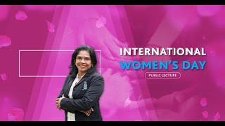 International Women&#39;s Day 2025 Public Lecture