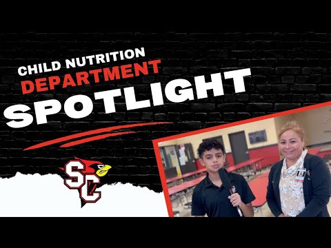 Child Nutrition Department Spotlight
