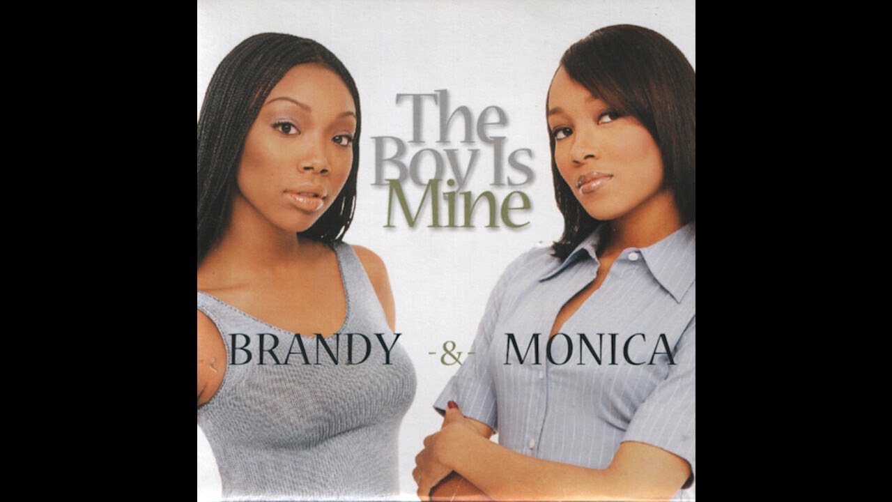 Brandy & Monica The Boy Is Mine YouTube