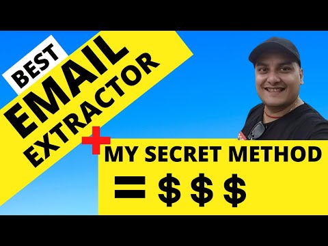 Email Extractor 2021- Extract Emails And Make Money