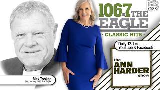 The Ann Harder Show - Waco Disc Jockey Max Tooker of 106.7 The Eagle