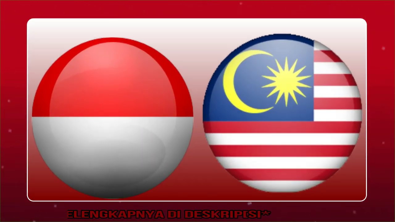 Jadwal Pertandingan Indonesia vs Malaysia  YouTube