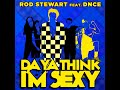 Rod Stewart feat. DNCE - Do Ya Think I'm Sexy (TEASER)