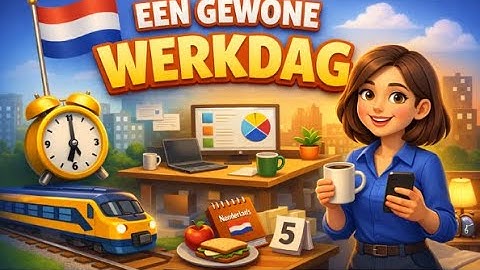 Een Gewone Werkdag 🇳🇱 | Learn Dutch Naturally | Daily Dutch Story A1–A2