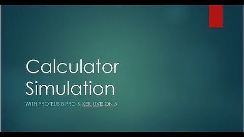Calculator simulation with Proteus 8 pro