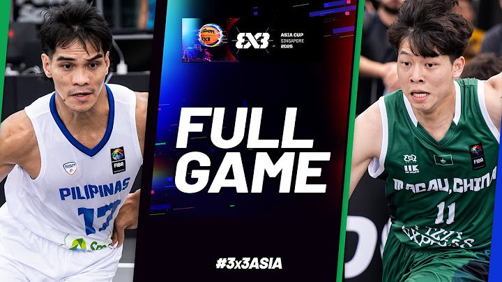 Philippines 🇵🇭 vs Macau 🇲🇴 | Men Full Game | FIBA 3x3 Asia Cup 2025 | #3x3Basketball