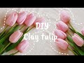 DIY Clay Tulip Flowers making ✨🩷 How to make flowers 🌸 artificial flowers Easy paper flowers craft 