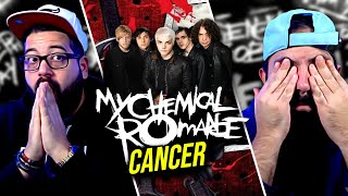 FIRST TIME LISTENING😢My Chemical Romance - Cancer REACTION!