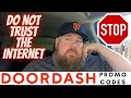 Doordash promo codes. What to watch out for!