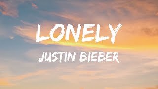 Justin Bieber \& Benny Blanco - Lonely (Lyrics) - Miley Cyrus, Myke Towers, Kaliii, David Kushner, My