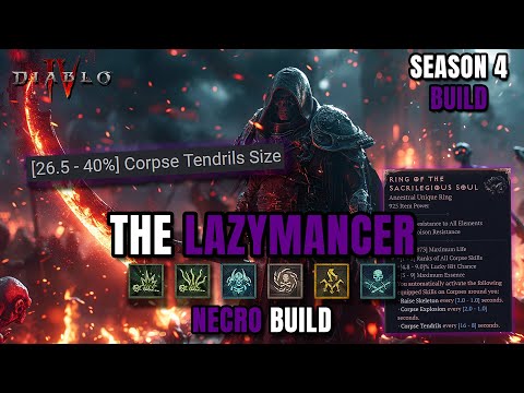 THE LAZYMANCER BUILD - The most CHILL Necro Build in Diablo 4 Season 4