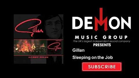 Gillan - Sleeping on the Job