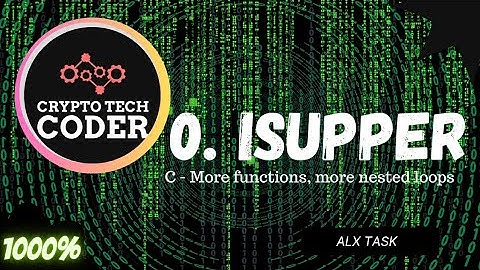 0. isupper || c - more function more nested loops || complete|| 1000%