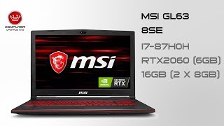 MSI GL63 8SE (RTX 2060 6GB) | Quick Unboxing &amp; Benchmarks