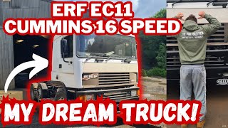 My NEW Truck | ERF EC11 Cummins Eaton 16 Speed | Restoration Ep.1