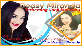 Terkenang Janji manismu-Deasy Miranda