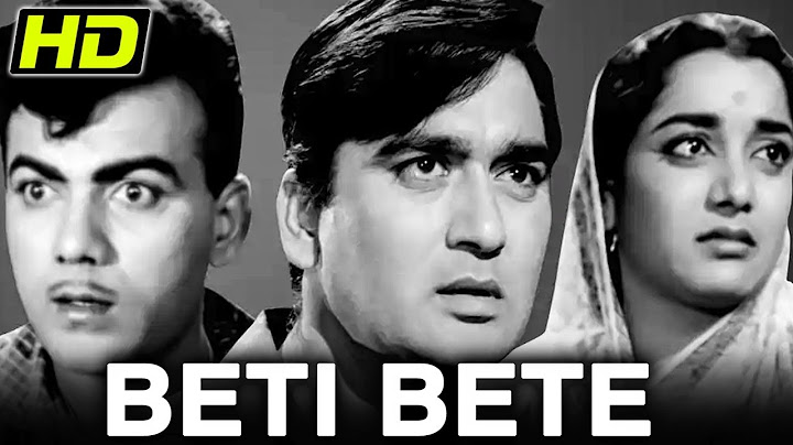 Beti Bete (HD) - Sunil Dutt Birthday Special Superhit Bollywood Movie | B. Saroja Devi, Jamuna, Mehmood