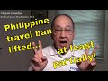 Travel Restriction in the Philippines Lifted