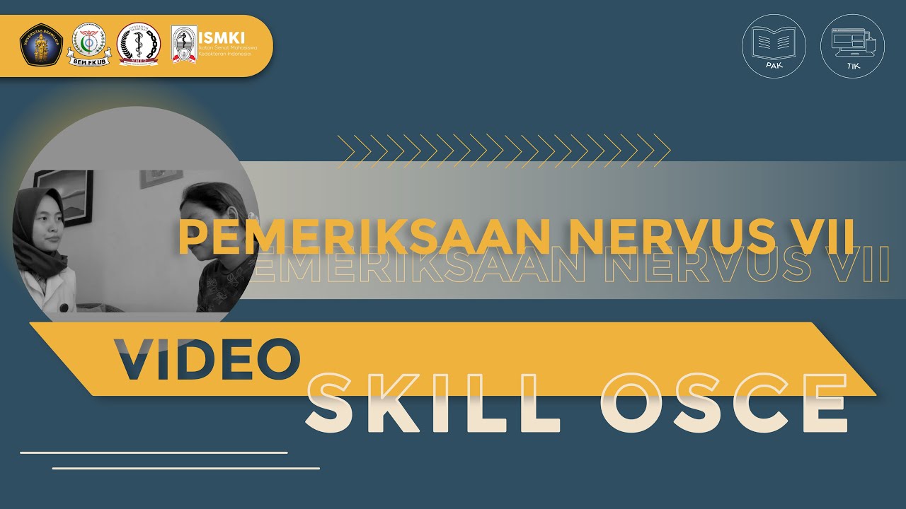 [VIDEO SKILL OSCE - Pemeriksaan Nervus VII]