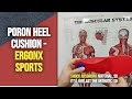 Poron heel cushion  ergonx sports