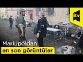 Mühasirədə olan Mariupoldan ən son görüntülər - Mənbə: Anadolu Agentliyi